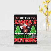 On Santa's Xmas Naughty List Regret Nothing Santa  Kaart (Gele Bloem)