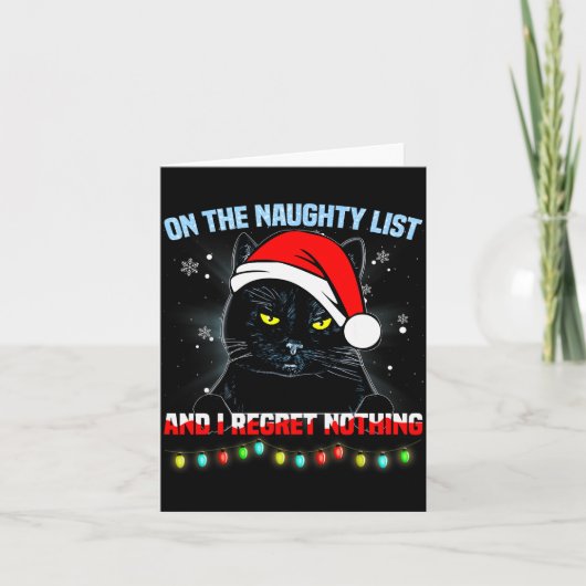 On The Naughty List And I Regret Nothing Cat Chris Kaart (Voorkant)