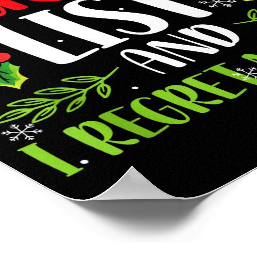 On The Naughty List And I Regret Nothing Christmas Poster (Hoek)