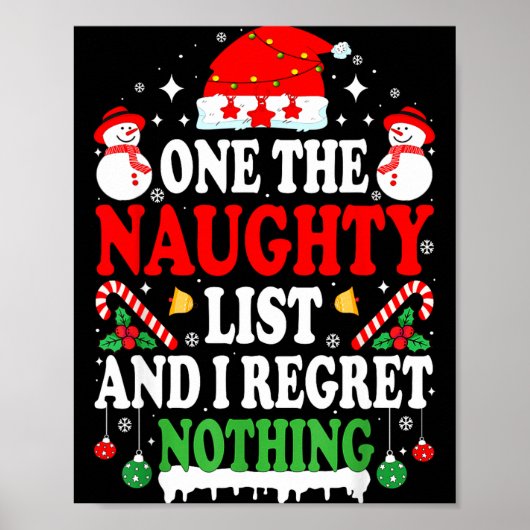 On The Naughty List And I Regret Nothing Funny Chr Poster (Voorkant)