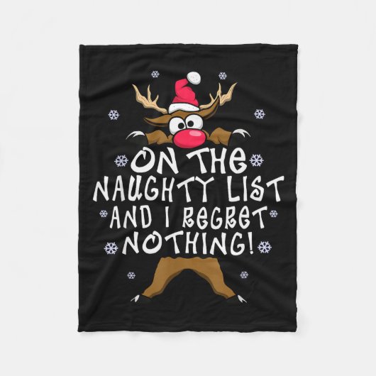On The Naughty List And I Regret Nothing Reindeer Fleece Deken (Voorkant)