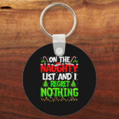 On The Naughty List And Regret Nothing Pjs Christm Sleutelhanger (Voorkant)