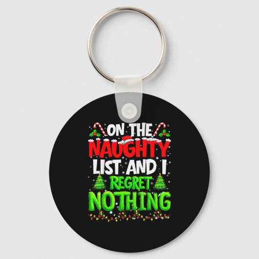 On The Naughty List And Regret Nothing Pjs Christm Sleutelhanger (Voorkant)