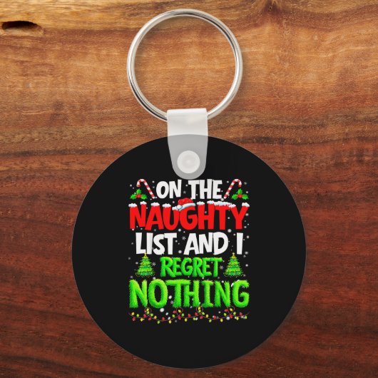 On The Naughty List And Regret Nothing Pjs Christm Sleutelhanger (Voorkant)