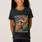 On The Naughty List & I Regret Nothing Christmas T-shirt (Voorkant)