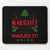 On The Naughty List Nailed It Christmas Muismat (Voorkant)