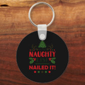 On The Naughty List Nailed It Christmas  Sleutelhanger (Voorkant)