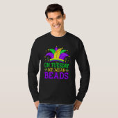 On Tuesday We Wear Beads Mardy Gras Celebrations p T-shirt (Voorkant volledig)