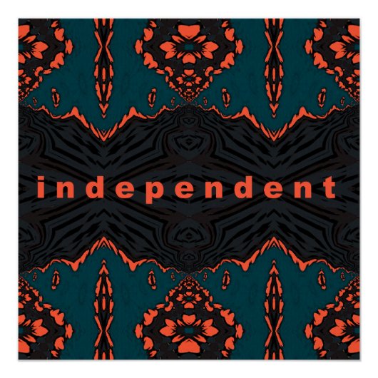 Onafhankelijk en trots perfect poster (Voorkant)