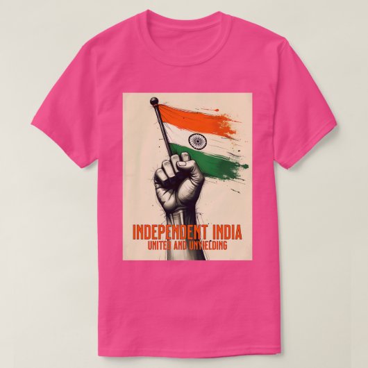 Onafhankelijk India United en onbuigzaam T-shirt (Design voorkant)