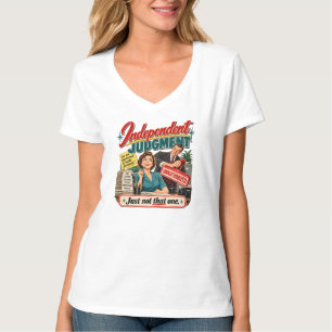 Onafhankelijk Oordeel Retro Kantoor Humor T-shirt