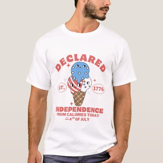 Onafhankelijk verklaard van calorieën vandaag t-shirt (Voorkant)