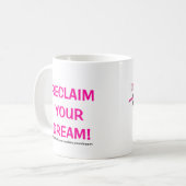 Onafhankelijke moeders eisen je droom terug! Mokke Koffiemok (Voorkant links)