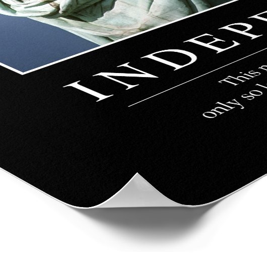 Onafhankelijkheid: Inspirerend prijsopgave 1 Poster (Hoek)