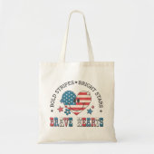 Onafhankelijkheidsdag van Brave Hearts Tote Bag (Voorkant)