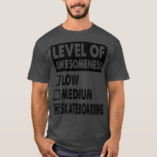 Onbehaaglijk niveauSkateboarden grappig en schatti T-shirt