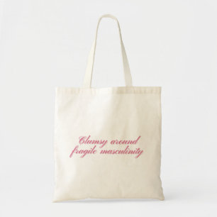Onbeholpen Rond Broze Masculiniteit Grappige Femin Tote Bag