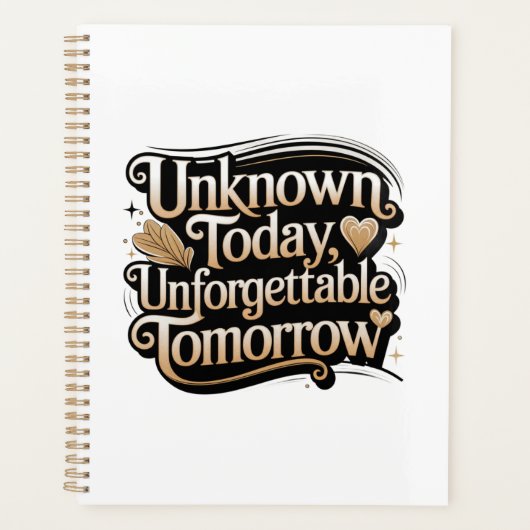 Onbekend Vandaag, Onvergetelijk Morgen Planner (Voorkant)