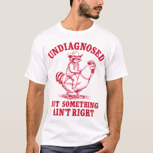 Onbekende maar toch iets is niet in orde Wasbeer T-shirt