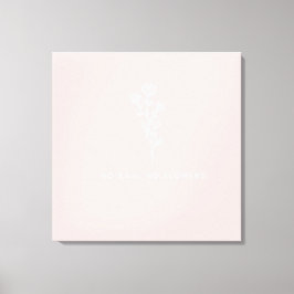 Onbekende mooie bloem zonder regen geen bloemen g canvas afdruk