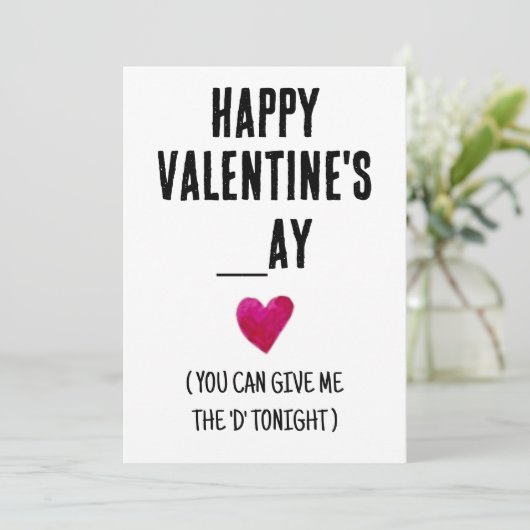 onbeleefd en grappige Valentijnsdag Kaart voor hem (Staand voorkant)