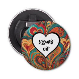 Onbeleefd Grappig Hart Ontwerp !@#$ Button Flesopener