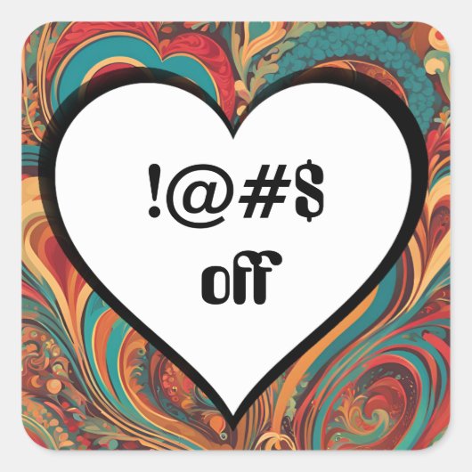 Onbeleefd Grappig Hart Ontwerp !@#$ Vierkante Sticker (Voorkant)