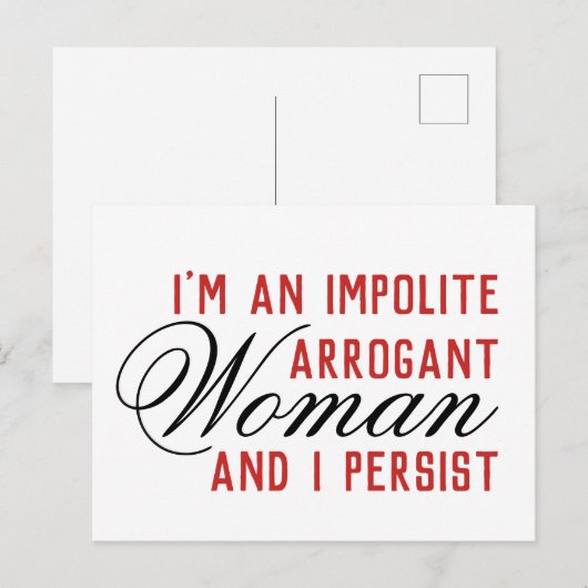 Onbeleefde arrogante vrouw die ik volhoud briefkaart (Voorkant / Achterkant)