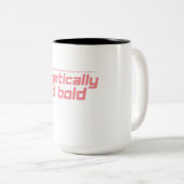 Onbeschaamd Holy & Bold Coffee Mok (Voorkant rechts)