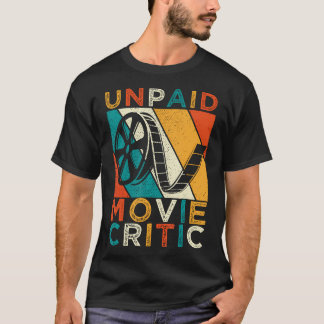 Onbetaalde filmcriticus Shirt Film Film Motion