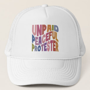 Onbetaalde Vreedzame Demonstrant, Retro Sociale Re Trucker Pet