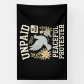 onbetaalde vreedzame demonstrant spandoek (Verticaal)