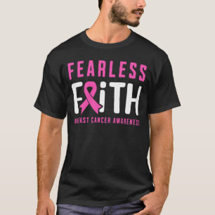 Onbevreesd geloof Borstkanker Bewustzijn T-shirt