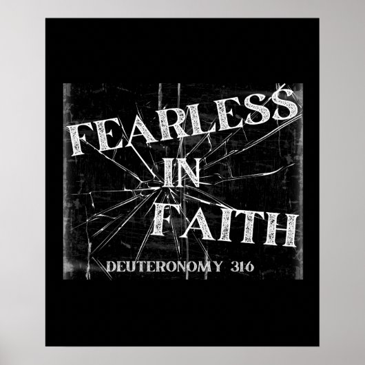 Onbevreesd in het geloof (Deuteronomium 31:6) Poster (Voorkant)