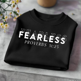 Onbevreesd voor mannen en vrouwen Christelijk T-sh T-shirt