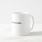 Onbreekbaar... Koffiemok (Voorkant rechts)