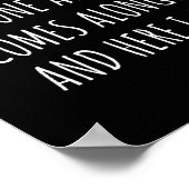 Once In A While Someone Amazing Comes Along Funny Poster (Hoek)