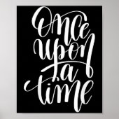 Once Un A Time Gif (sitive Quote )  Poster (Voorkant)