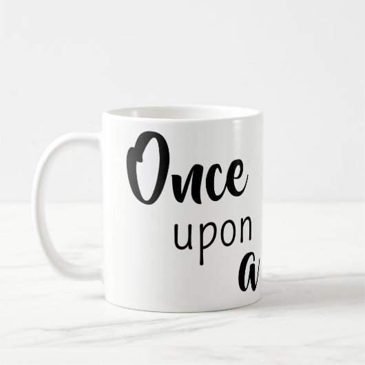 Once Upon a Sip of Coffee Mugs  Koffiemok (Links)