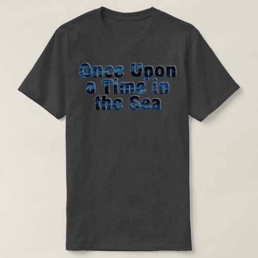 Once Upon a Time in het Zee T-shirt (Design voorkant)