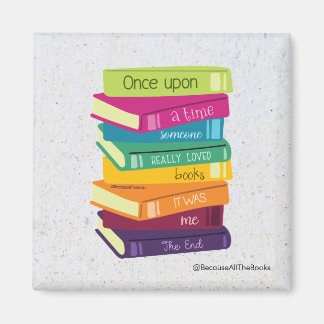 Once Upon A Time Someone Loved Books Magneet