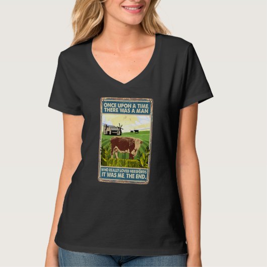 Once Upon A Time There Was A Man  Cow Breed Herefo T-shirt (Voorkant)