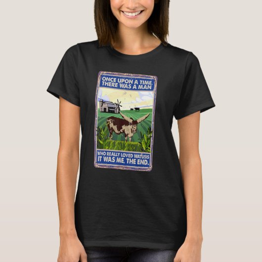 Once Upon A Time There Was A Man   Cow Breed Watus T-shirt (Voorkant)