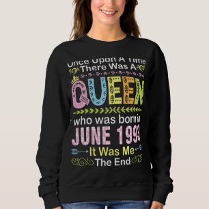 Once Upon Time There Was A Queen Who Was Born On J Trui