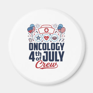 Oncologie 4 juli Crew Medisch Patriottisch T-shirt Magneet