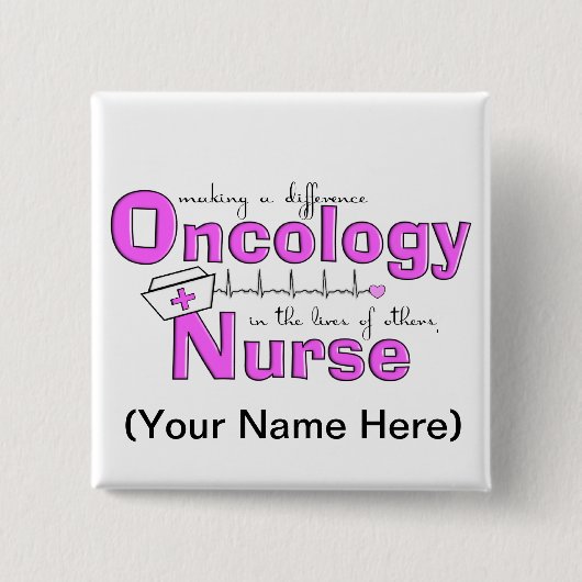 Oncology Nurse Gifts Vierkante Button 5,1 Cm (Voorkant)