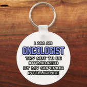 Oncoloog Joke ... Superieure intelligentie Sleutelhanger (Voorkant)