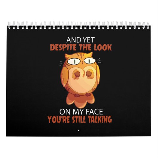 Ondanks de blik die je nog steeds praat kalender (Hoes)