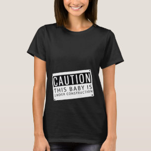 Onder Bouwnijverheid Zwangerschap T-Shirt