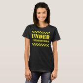 ONDER CONSTRUCTIE T-Shirt (Voorkant volledig)